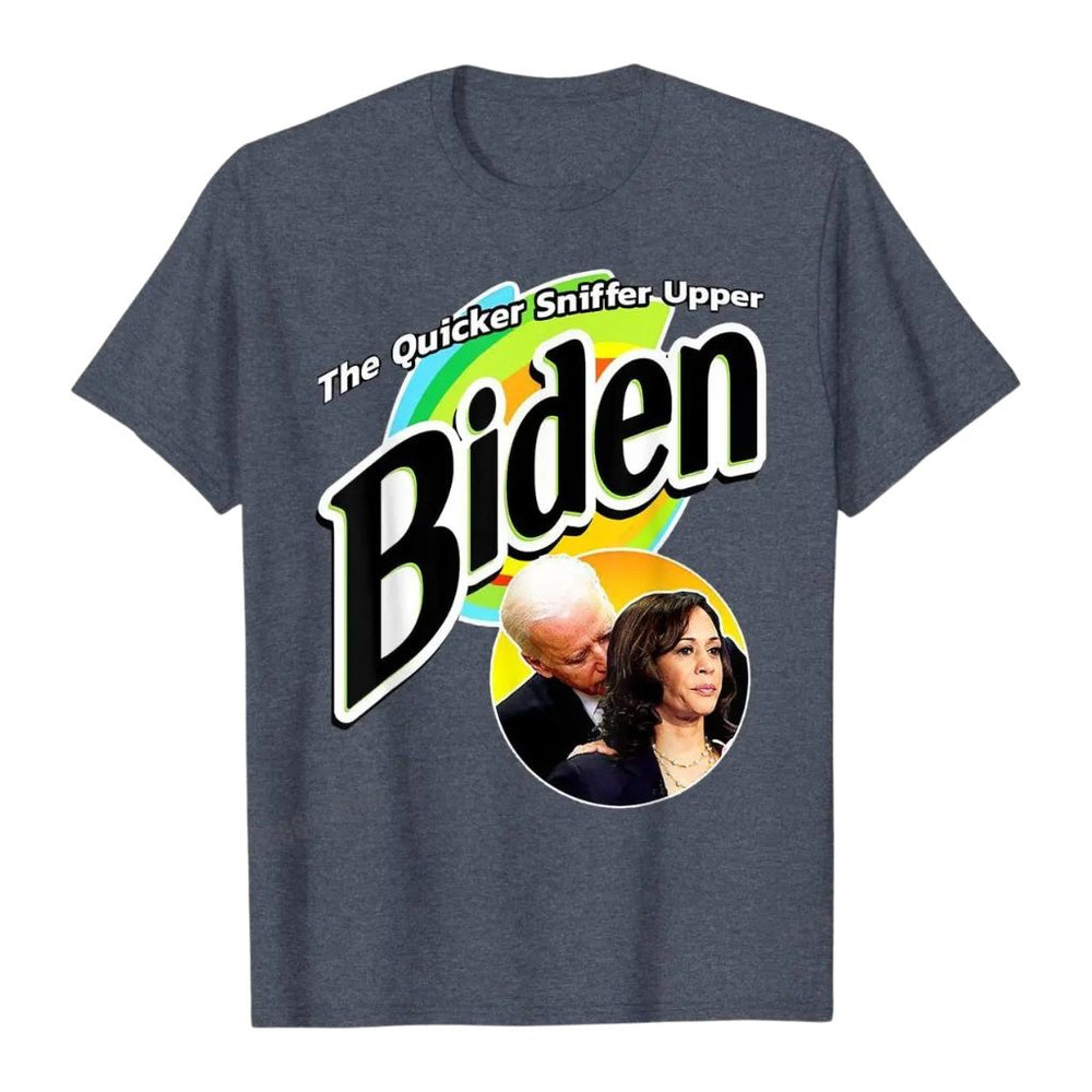 Biden T-shirt - The Quicker Sniffer Upper