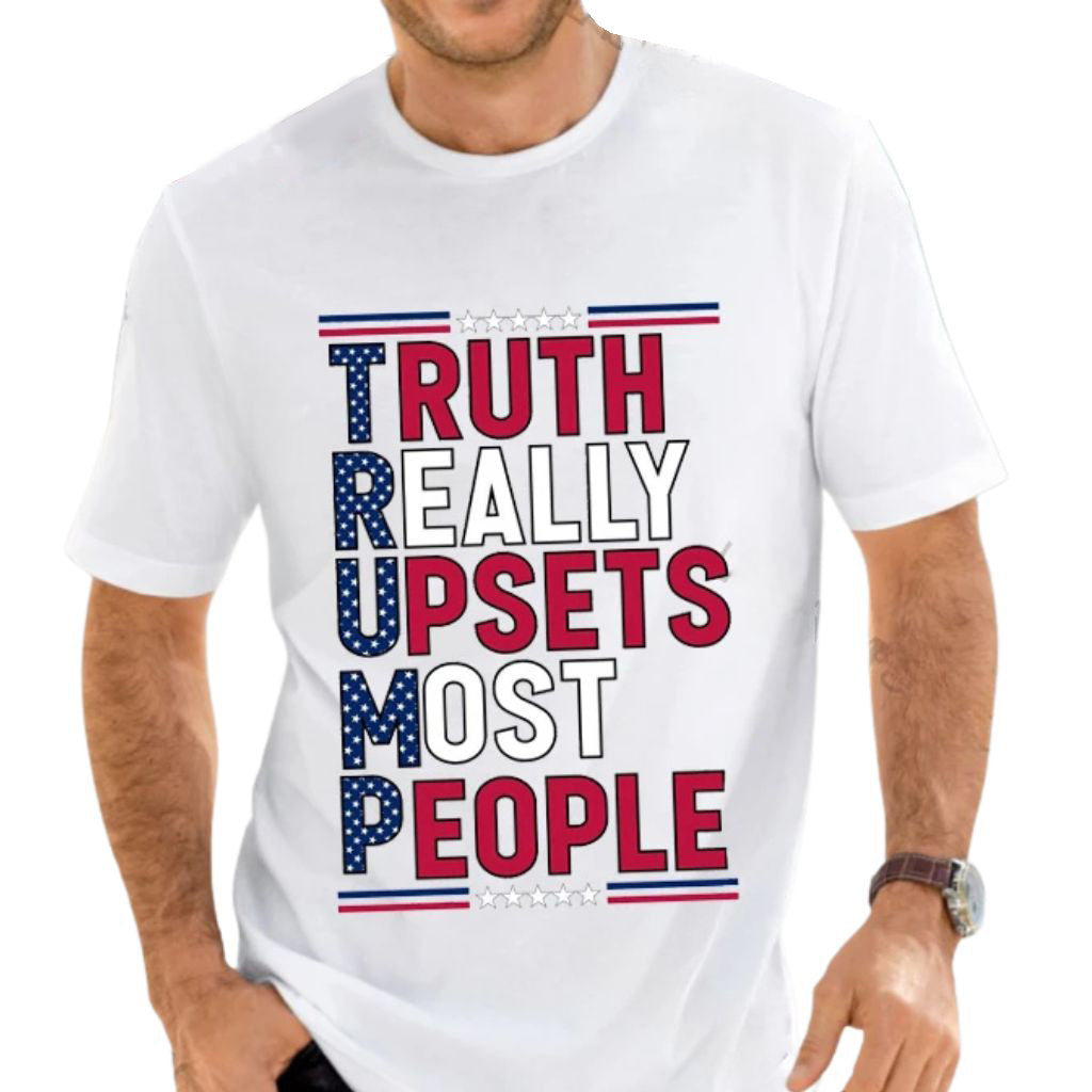 Donald Trump T-shirt - Truth Really Upsets Most People