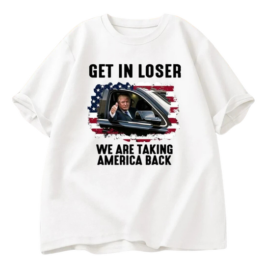 Donald Trump T-shirt - Get in Loser